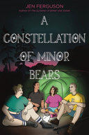 Image for "A Constellation of Minor Bears"