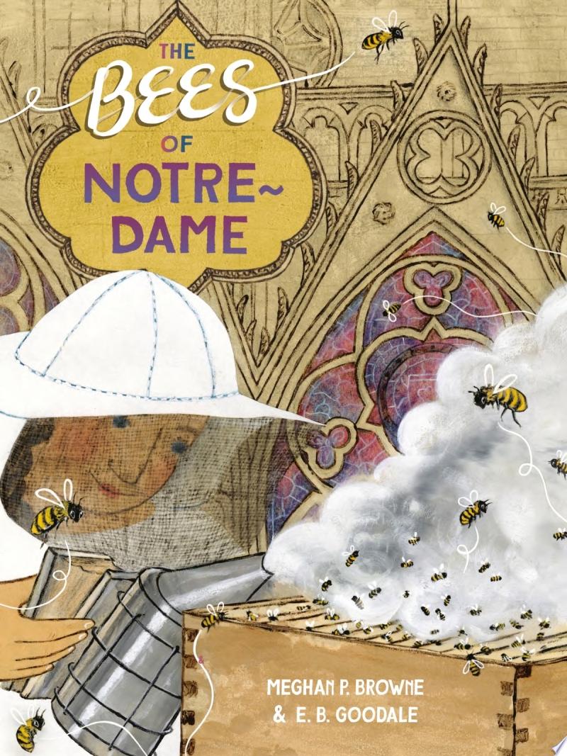 Image for "The Bees of Notre-Dame"
