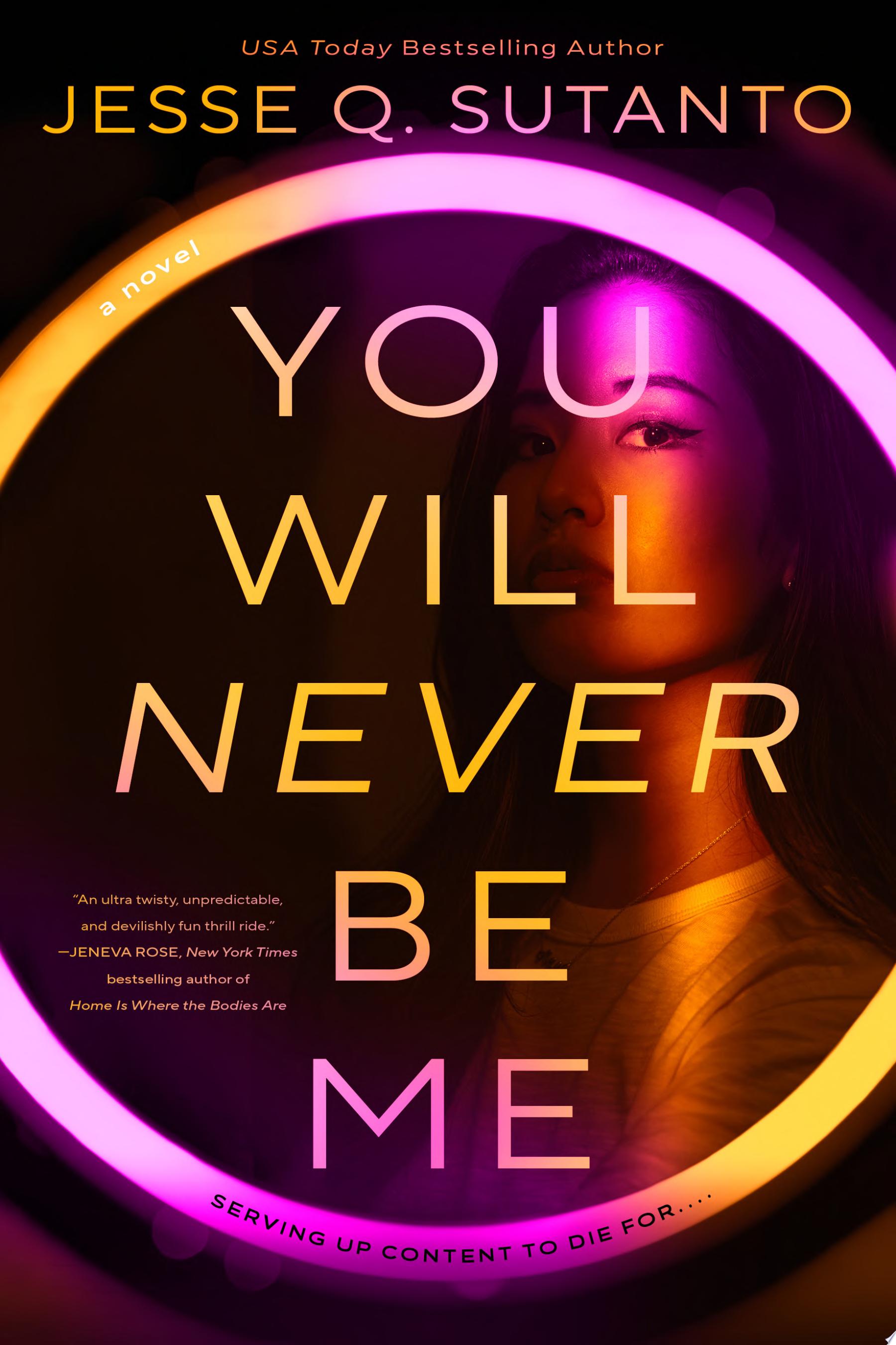 Image for "You Will Never Be Me"