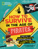 Image for "How to Survive in the Age of Pirates"