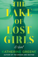 Image for "The Lake of Lost Girls"