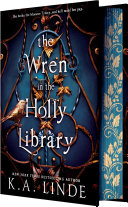 Image for "The Wren in the Holly Library"