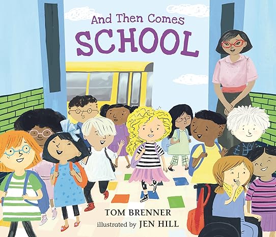 image for "And Then Comes School"