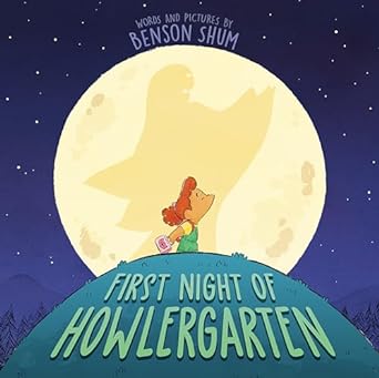 image for "Frist Night of Howlergarten"