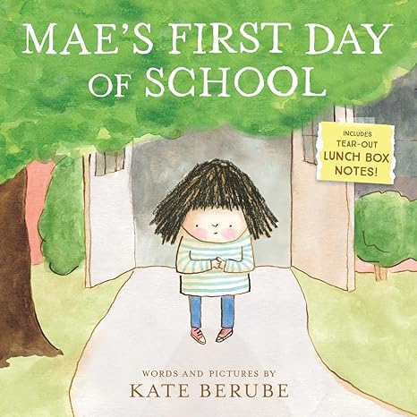 image for "Mae's First Day of School"