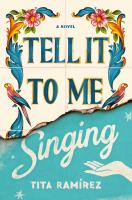 image for "Tell It to Me Singing"